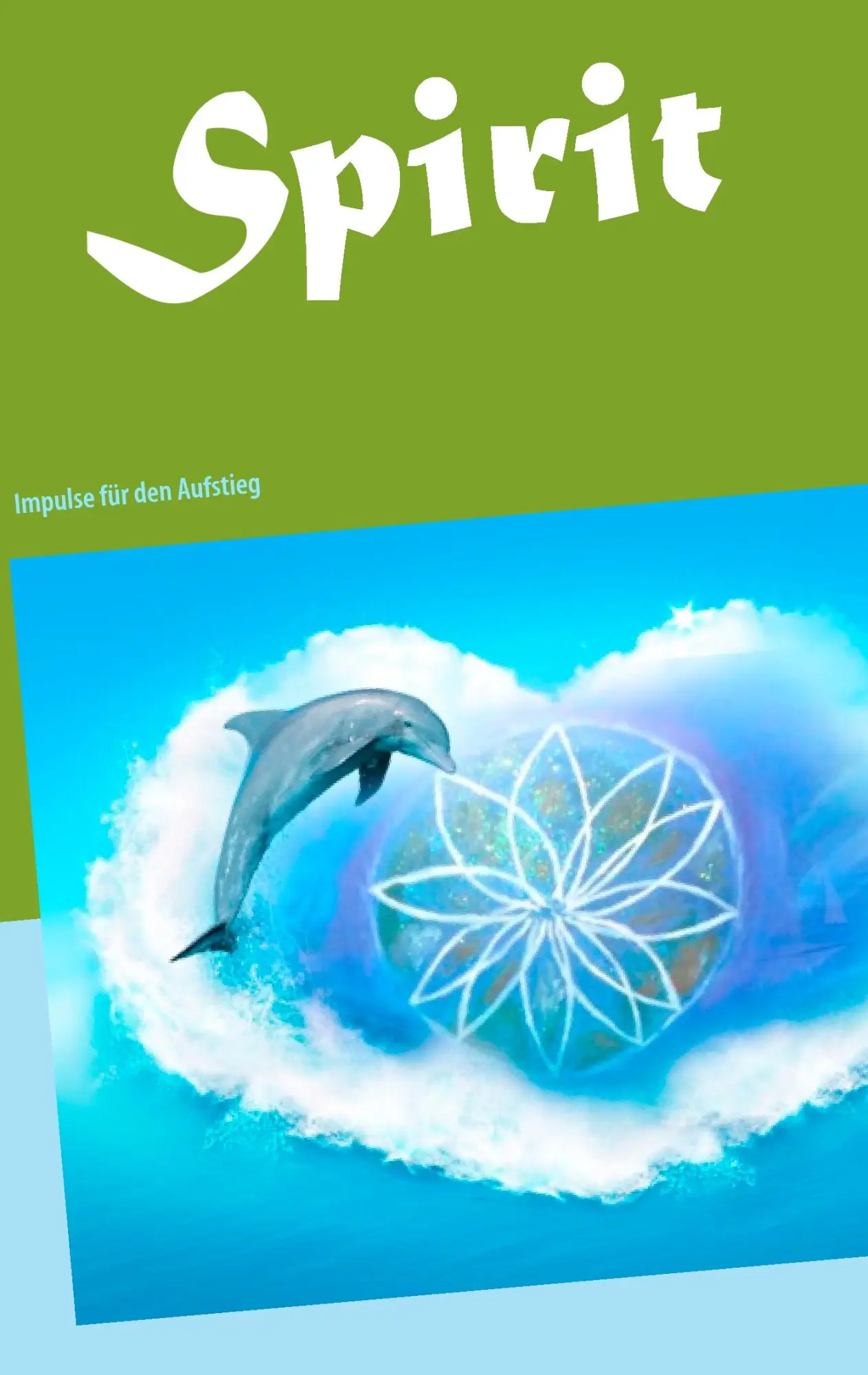 Cover: 9783735780812 | Spirit | Impulse für den Aufstieg | Arimea Ashanti | Taschenbuch