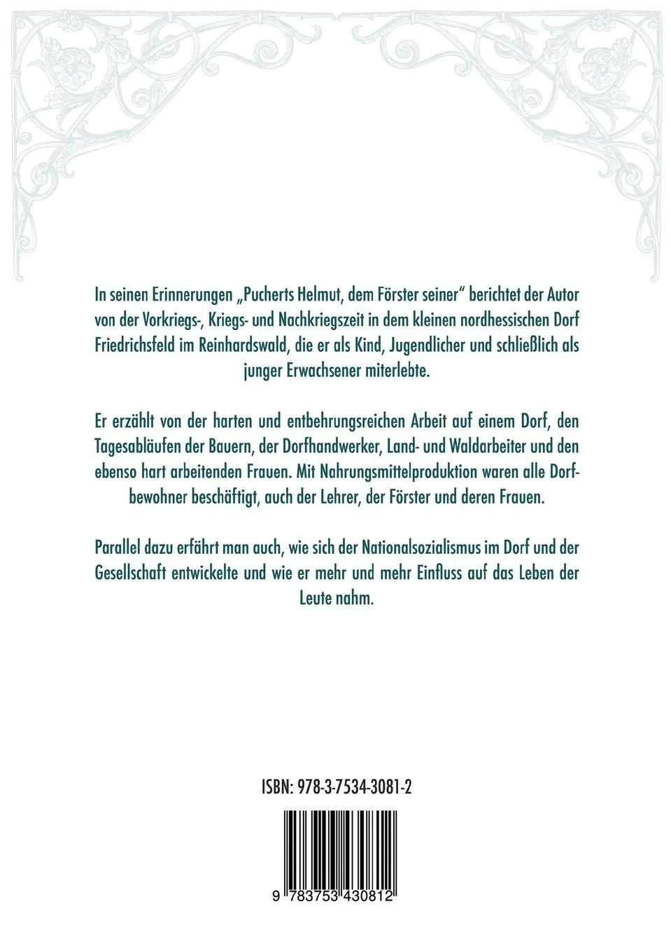 Rückseite: 9783753430812 | Pucherts Helmut, dem Förster seiner. Vom Leben auf einem...