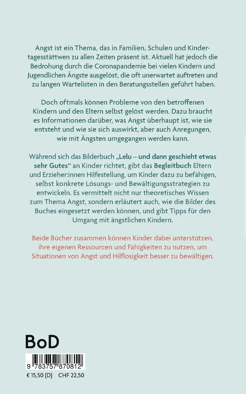 Rückseite: 9783757870812 | Lelu - und dann geschieht etwas sehr Gutes | Friedhelm Grafweg | Buch