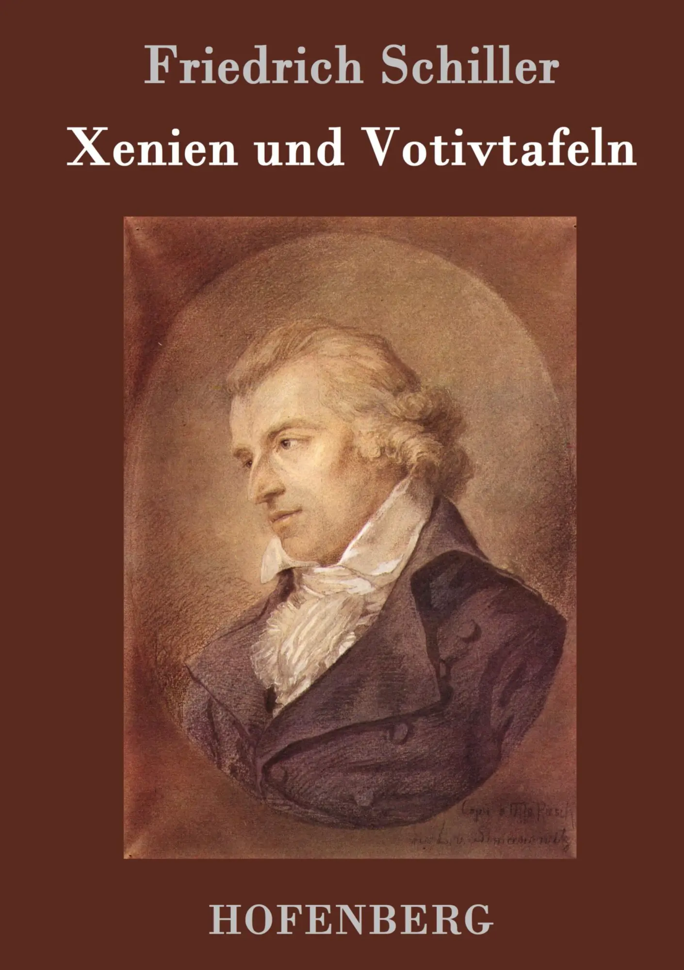 Cover: 9783843070812 | Xenien und Votivtafeln | Friedrich Schiller | Buch | 124 S. | Deutsch