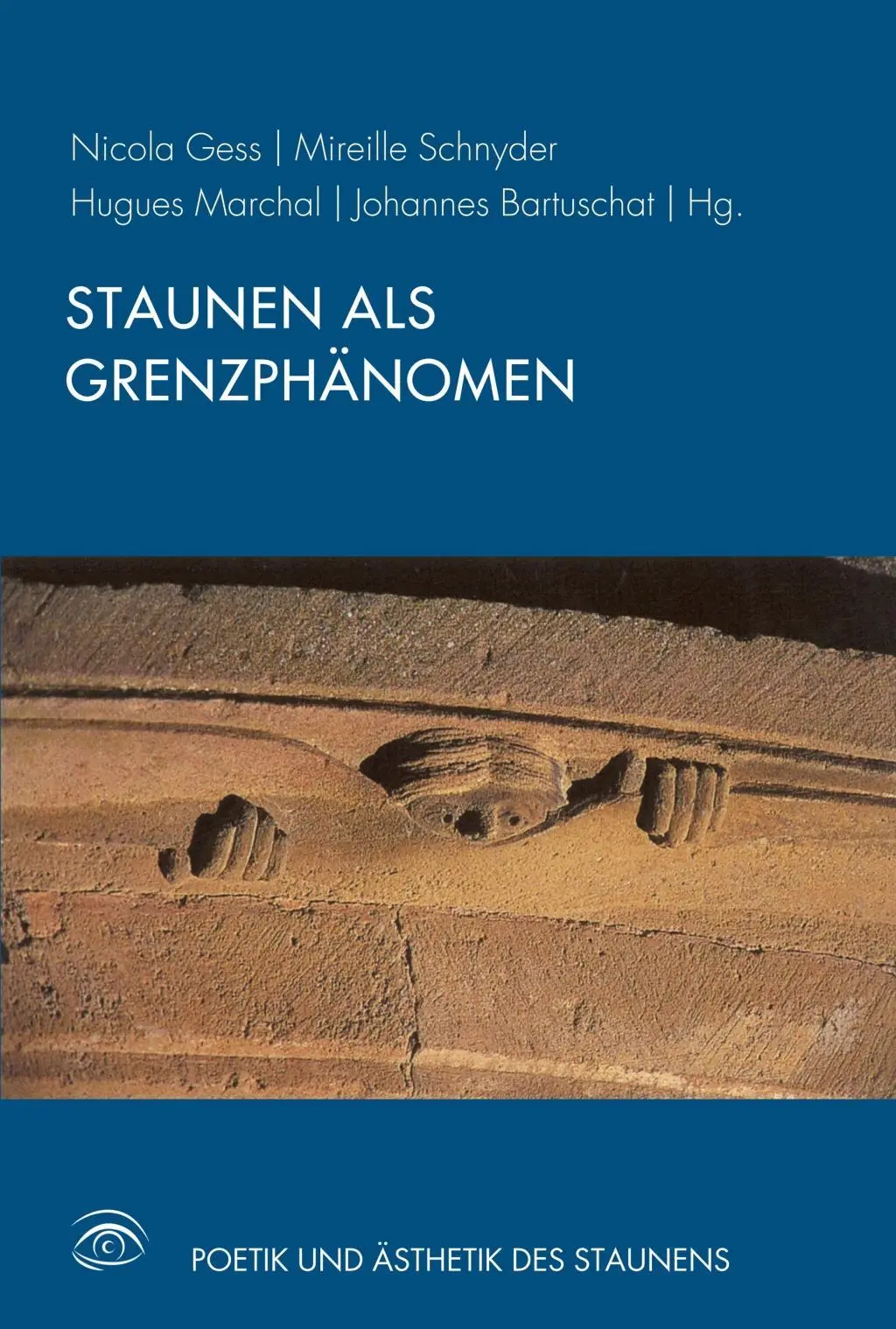 Cover: 9783770560912 | Staunen als Grenzphänomen | Poetik und Ästhetik des Staunens 1 | Gess