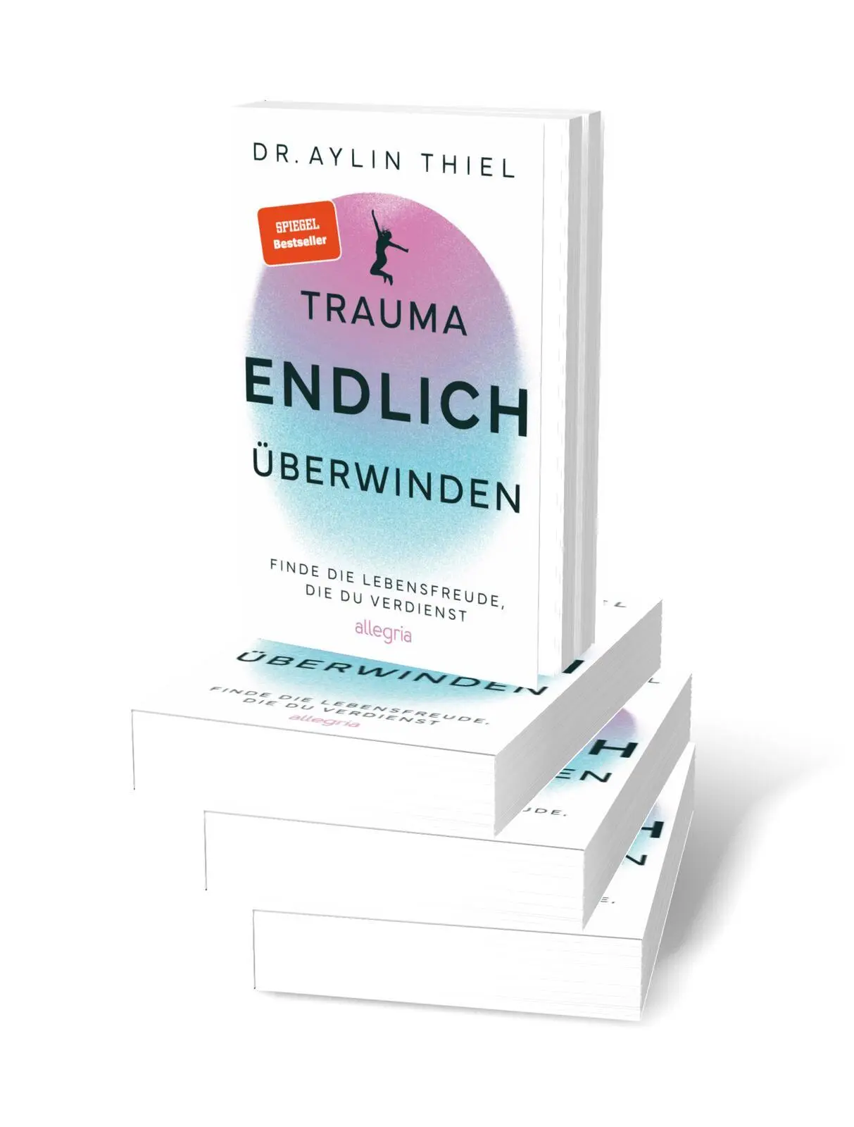 Bild: 9783793400912 | Trauma ENDLICH überwinden | Aylin Thiel | Taschenbuch | 464 S. | 2025