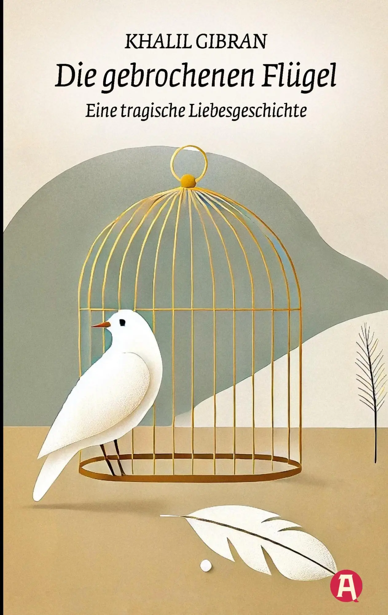 Cover: 9783965450912 | Die gebrochenen Flügel. Eine tragische Liebesgeschichte. Khalil Gibran