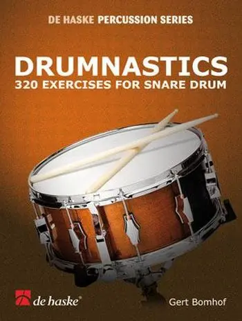Cover: 9789043130912 | Drumnastics | 320 Excercises for Snare Drum | Gert Bomhof | Buch