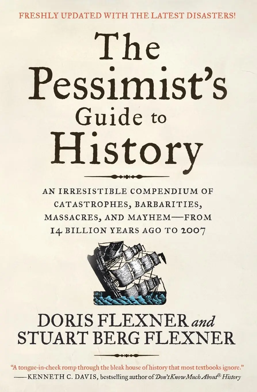 Cover: 9780061431012 | The Pessimist's Guide to History 3e | Doris Flexner (u. a.) | Buch