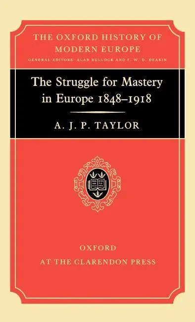 Cover: 9780198221012 | STRUGGLE FOR MASTERY IN EUROPE | A. J. P. Taylor | Buch | Gebunden