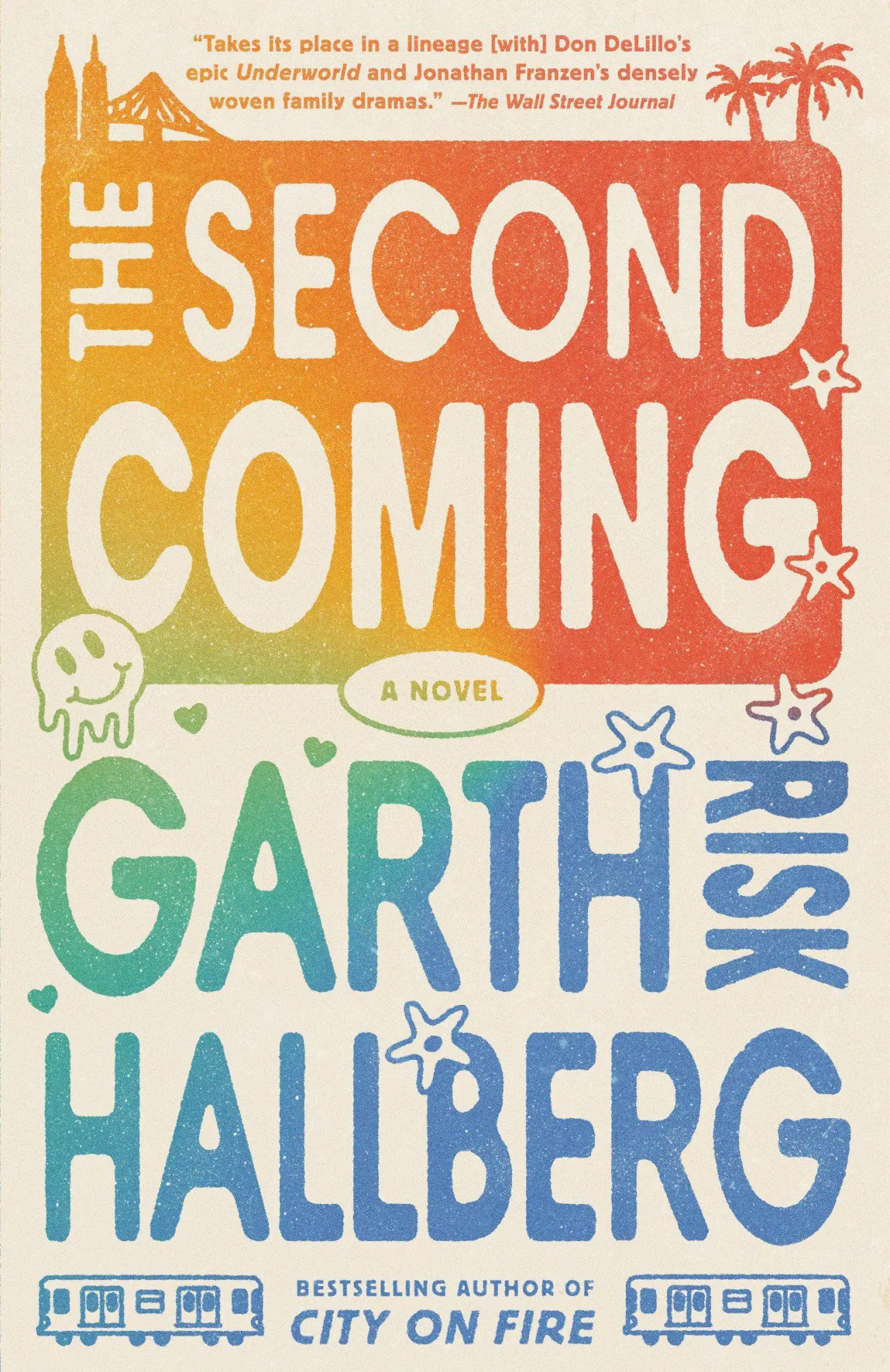 Cover: 9780593471012 | The Second Coming | A Novel | Garth Risk Hallberg | Taschenbuch | 2025