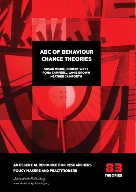 Cover: 9781912141012 | ABC of Behaviour Change Theories | Heather Gainforth (u. a.) | Buch