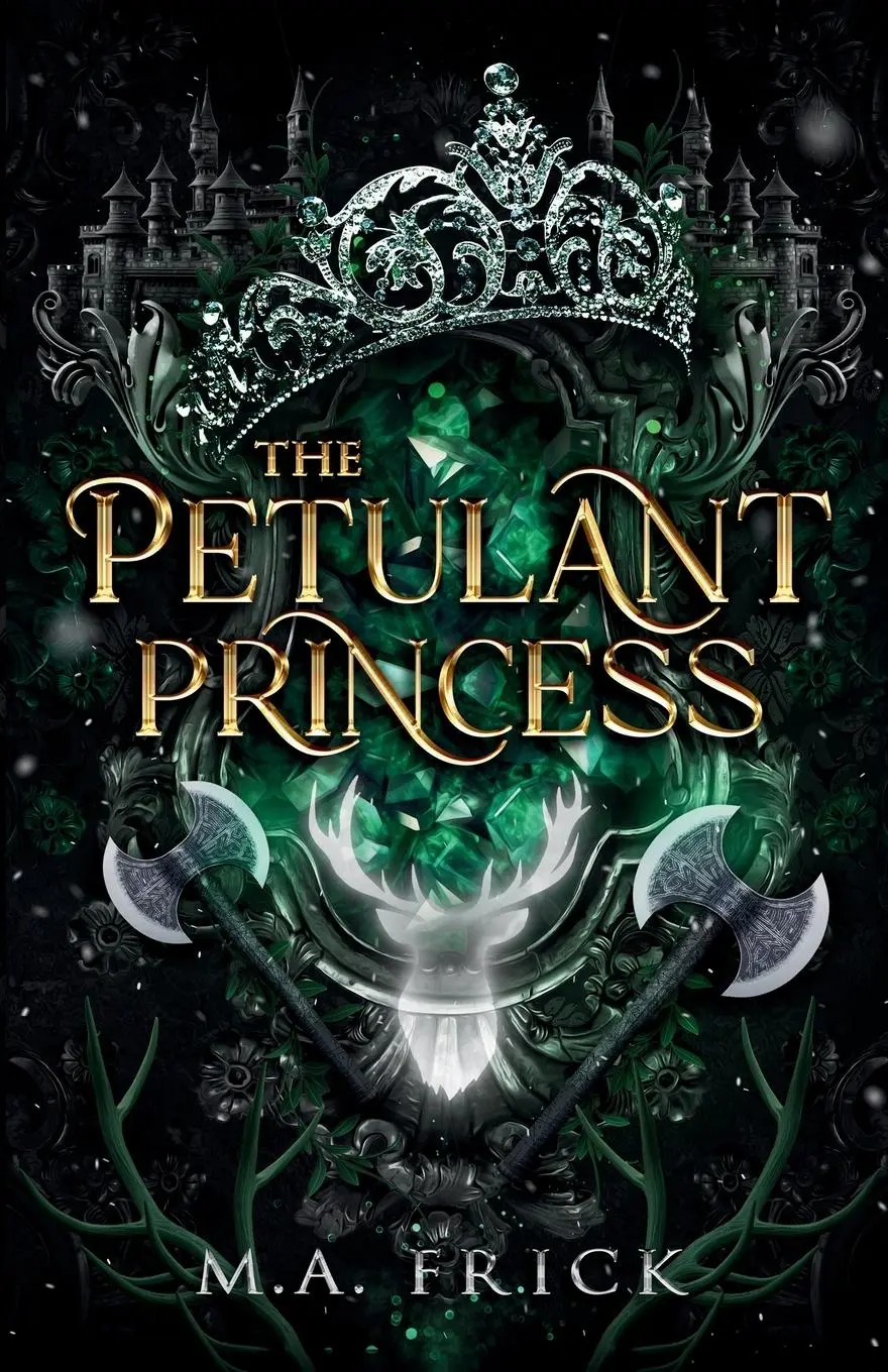 Cover: 9781965611012 | The Petulant Princess | M. A. Frick | Taschenbuch | Englisch | 2024