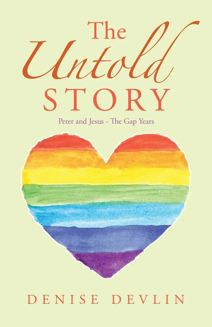 Cover: 9781982201012 | The Untold Story | Peter and Jesus - the Gap Years | Denise Devlin
