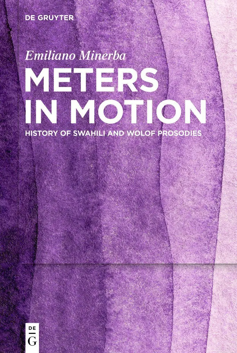Meters in Motion: History of Swahili and Wolof Prosodies