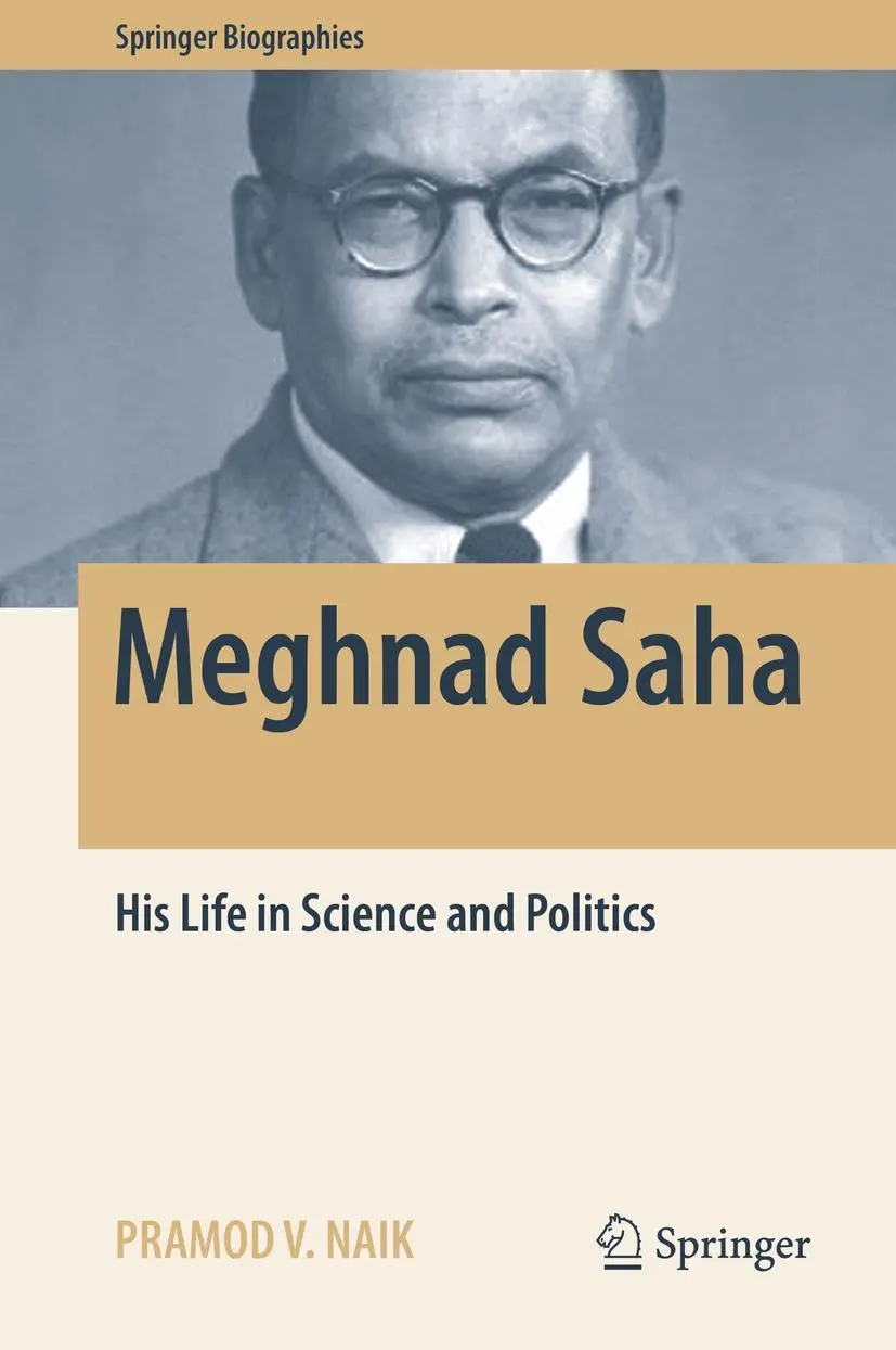 Cover: 9783319621012 | Meghnad Saha | His Life in Science and Politics | Pramod V. Naik | xv