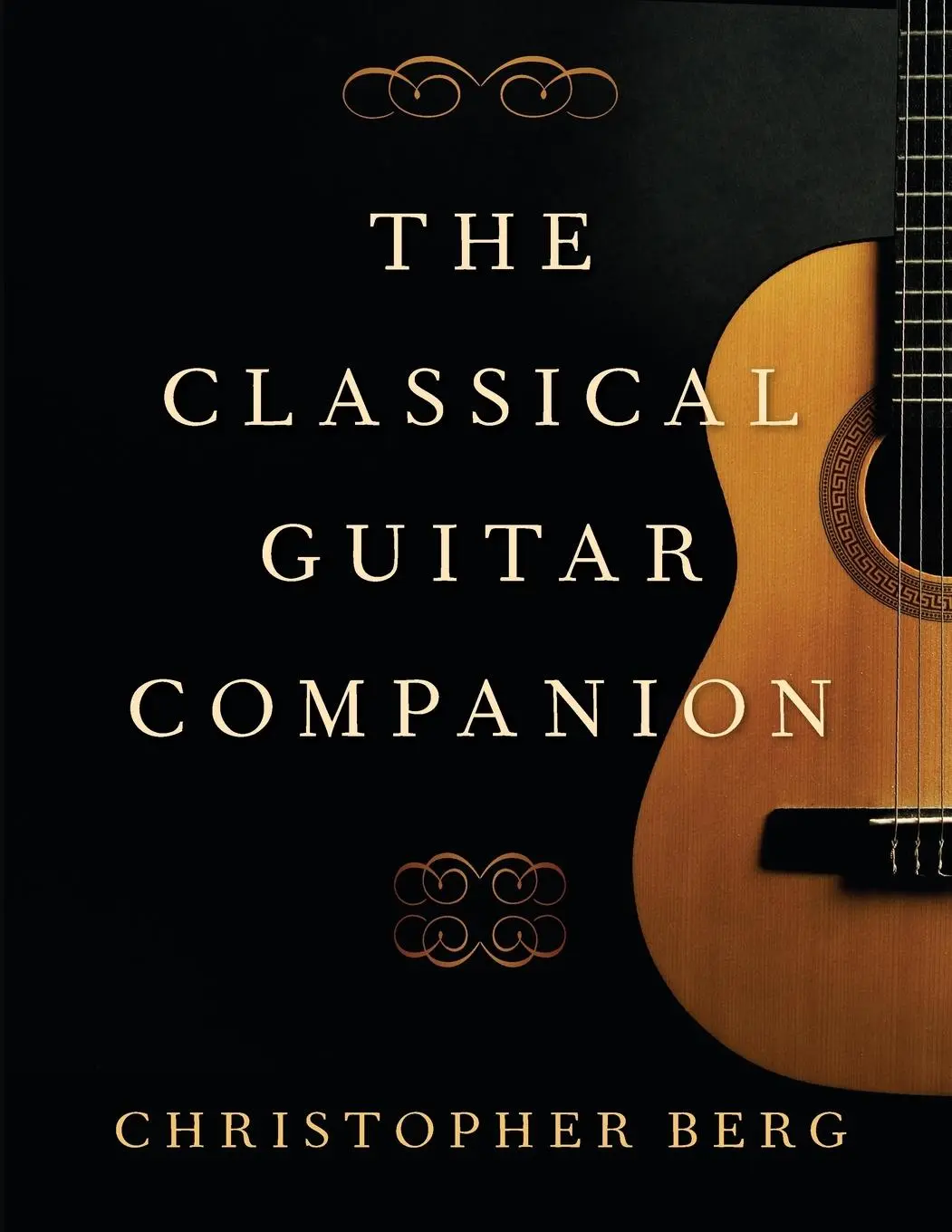 Cover: 9780190051112 | The Classical Guitar Companion | Christopher Berg | Taschenbuch | Buch