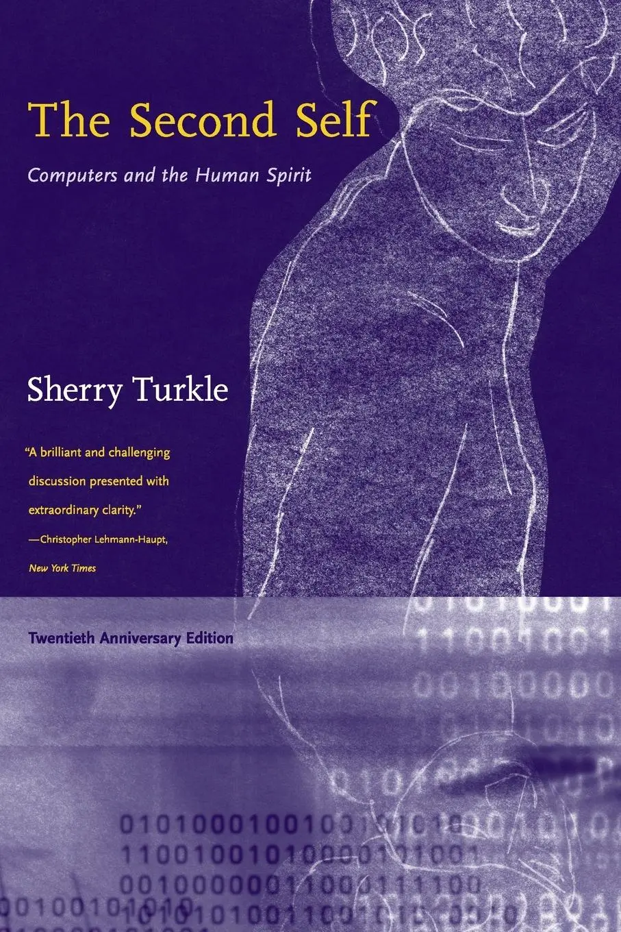 Cover: 9780262701112 | The Second Self, Twentieth Anniversary Edition | Sherry Turkle | Buch Cover: 9780262701112 | The Second Self, Twentieth Anniversary Edition | Sherry Turkle | Buch
