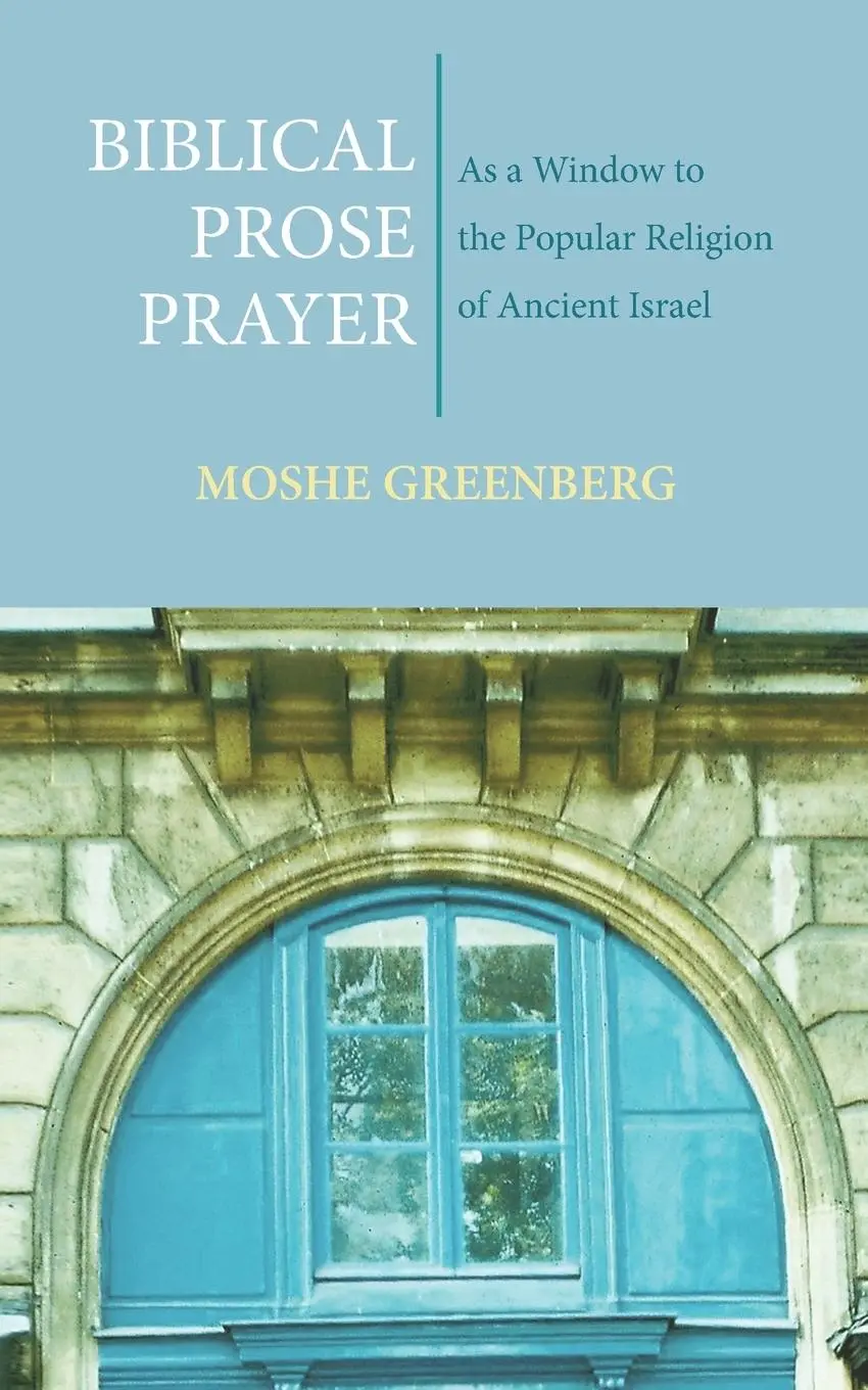 Cover: 9781556351112 | Biblical Prose Prayer | Moshe Greenberg | Taschenbuch | Englisch