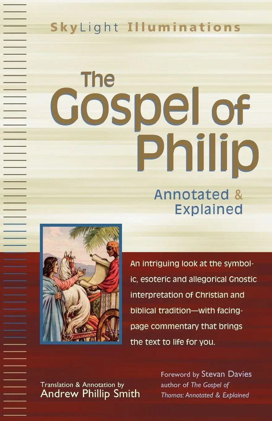 Cover: 9781594731112 | The Gospel of Philip | Annotated &amp; Explained | Andrew Phillip Smith