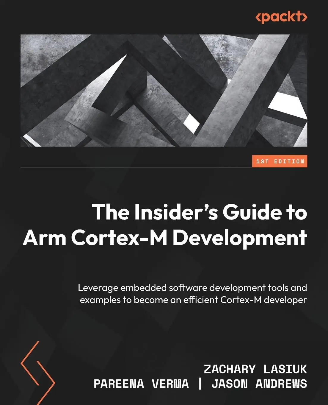 Cover: 9781803231112 | The Insider's Guide to Arm Cortex-M Development | Lasiuk (u. a.)