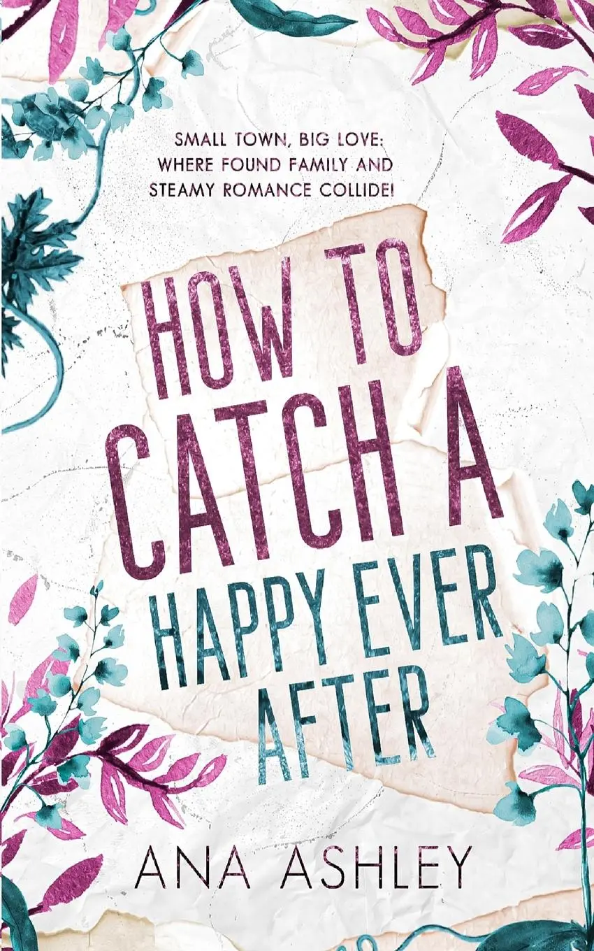 Cover: 9781915031112 | How to Catch a Happy Ever After | Ana Ashley | Taschenbuch | Englisch