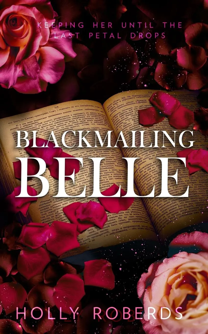 Cover: 9781960961112 | Blackmailing Belle | A Spicy Beauty &amp; The Beast Retelling | Roberds