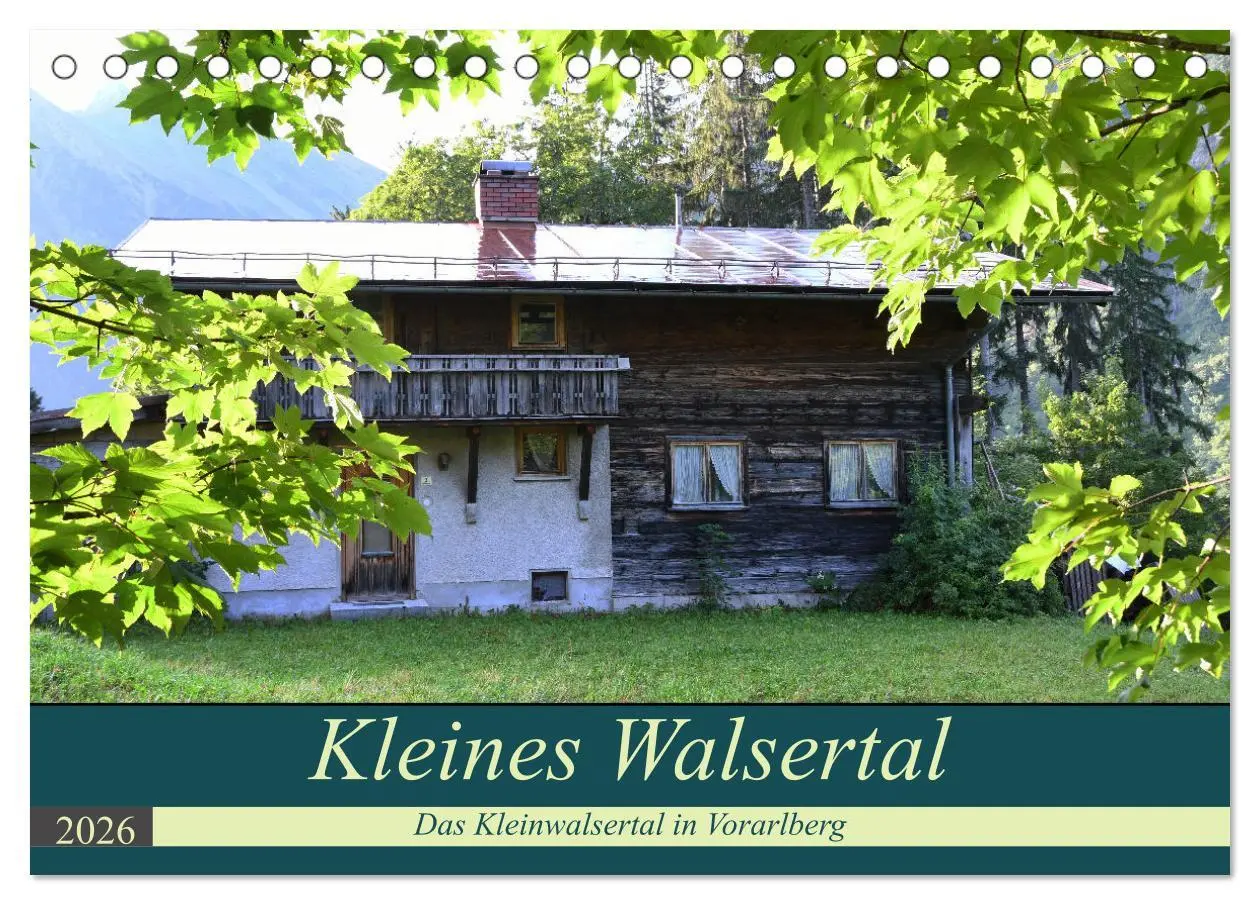 Cover: 9783457601112 | Kleines Walsertal - Das Kleinwalsertal in Vorarlberg (Tischkalender...