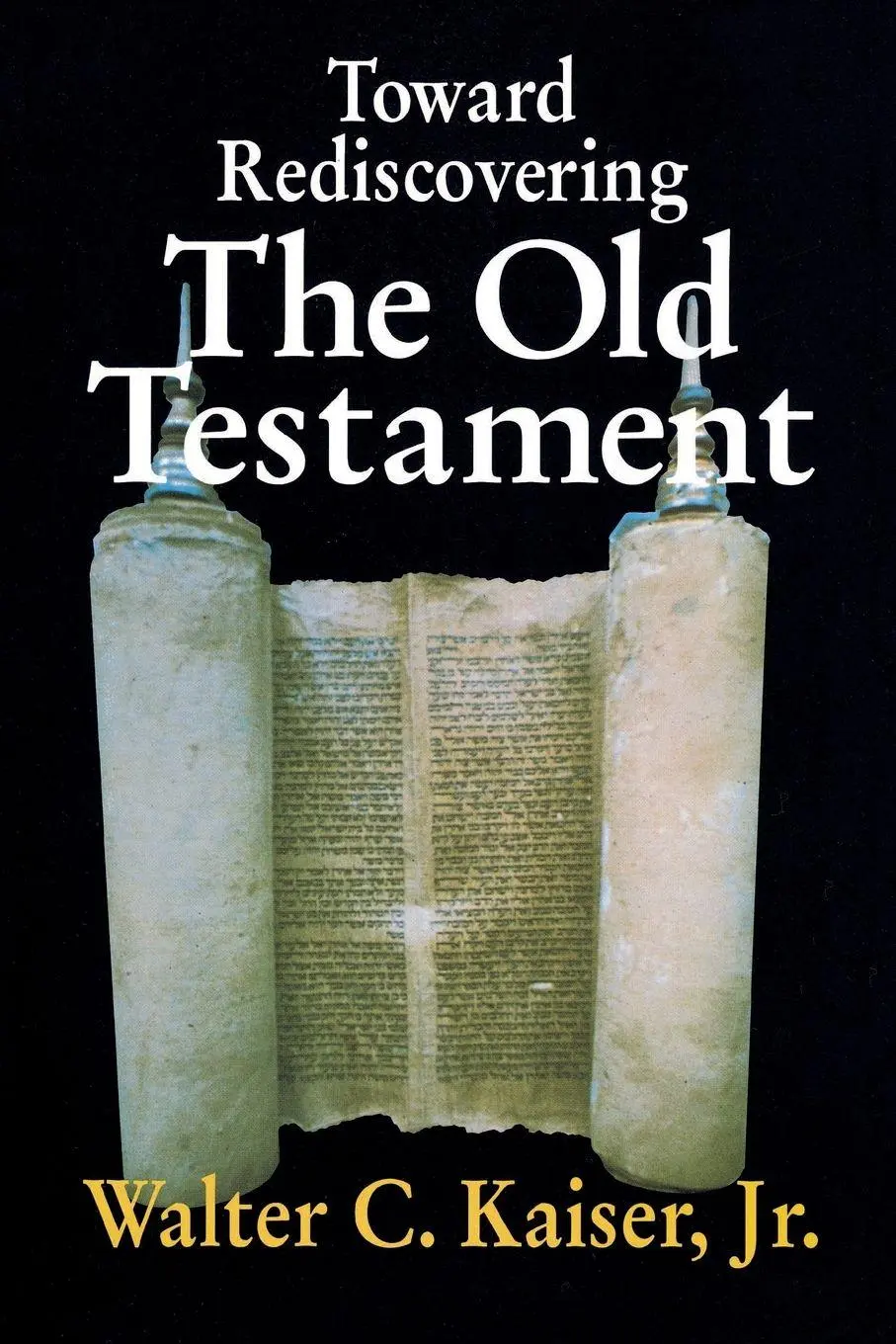 Cover: 9780310371212 | The Toward Rediscovering the Old Testament | Walter C. Jr. Kaiser