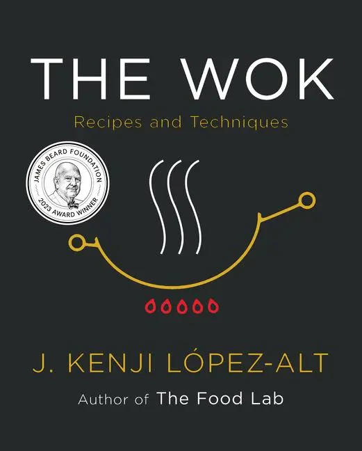Cover: 9780393541212 | The Wok | Recipes and Techniques | J. Kenji López-Alt | Buch | 2022