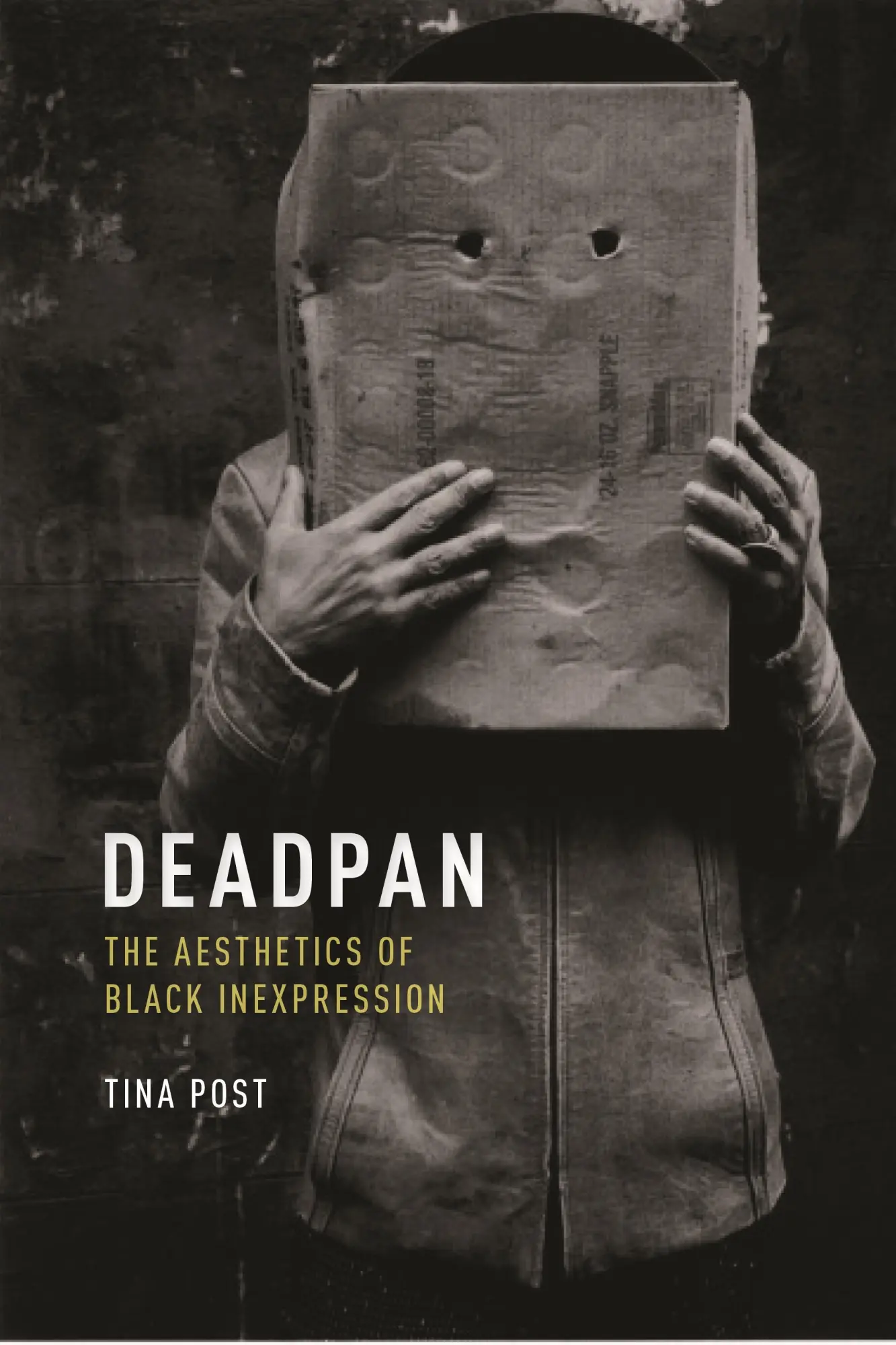 Cover: 9781479811212 | Deadpan | The Aesthetics of Black Inexpression | Tina Post | Buch