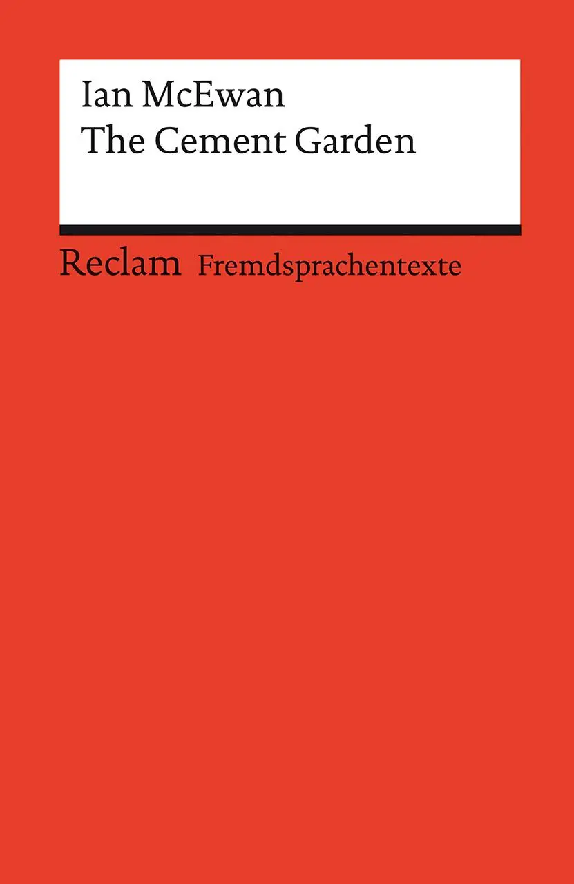 Cover: 9783150141212 | The Cement Garden | Ian McEwan | Taschenbuch | 180 S. | Deutsch | 2021