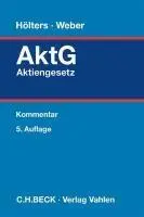 Cover: 9783800671212 | Aktiengesetz. AktG | Kommentar | Wolfgang Hölters (u. a.) | Buch