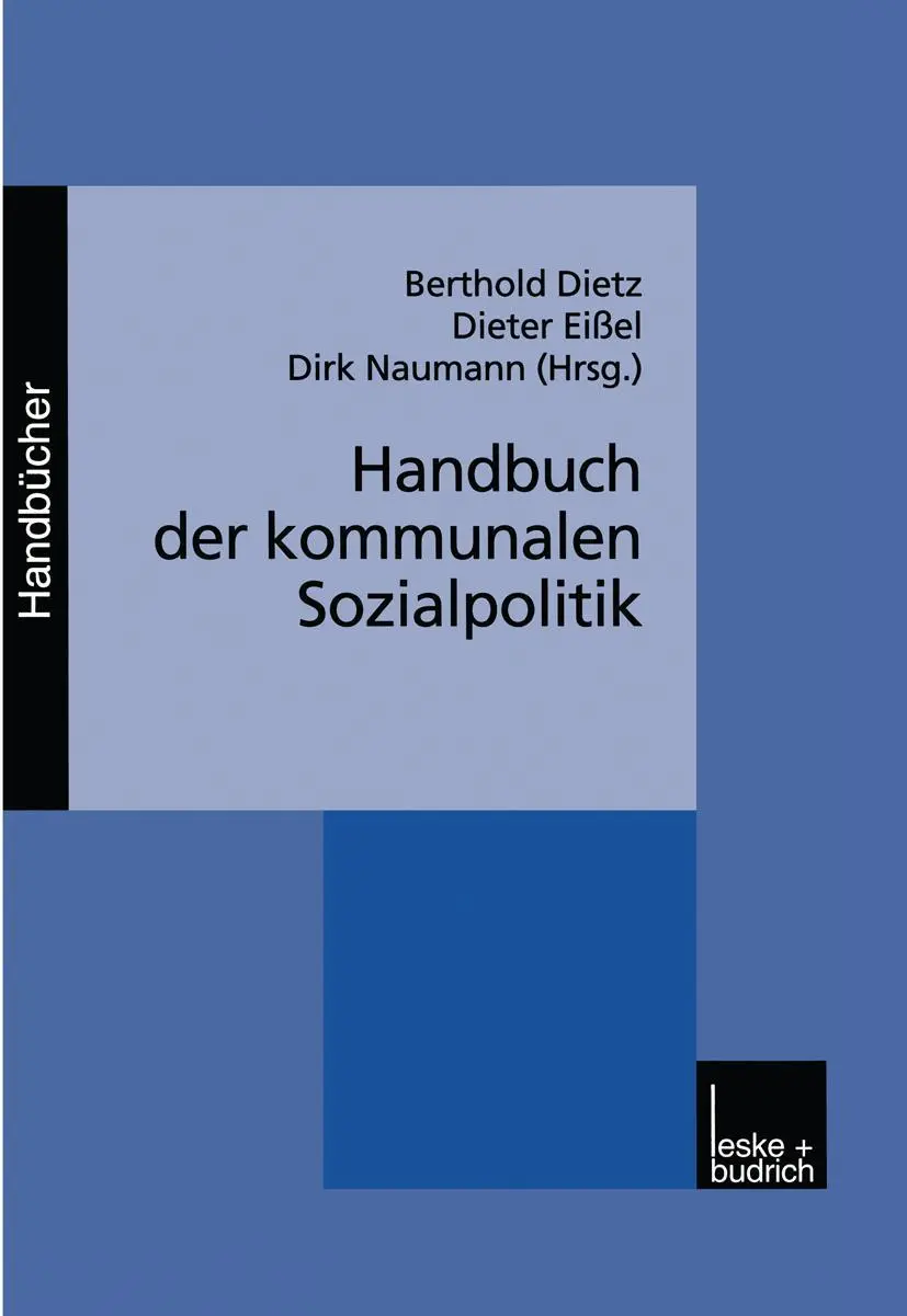 Cover: 9783810021212 | Handbuch der kommunalen Sozialpolitik | Berthold Dietz (u. a.) | Buch