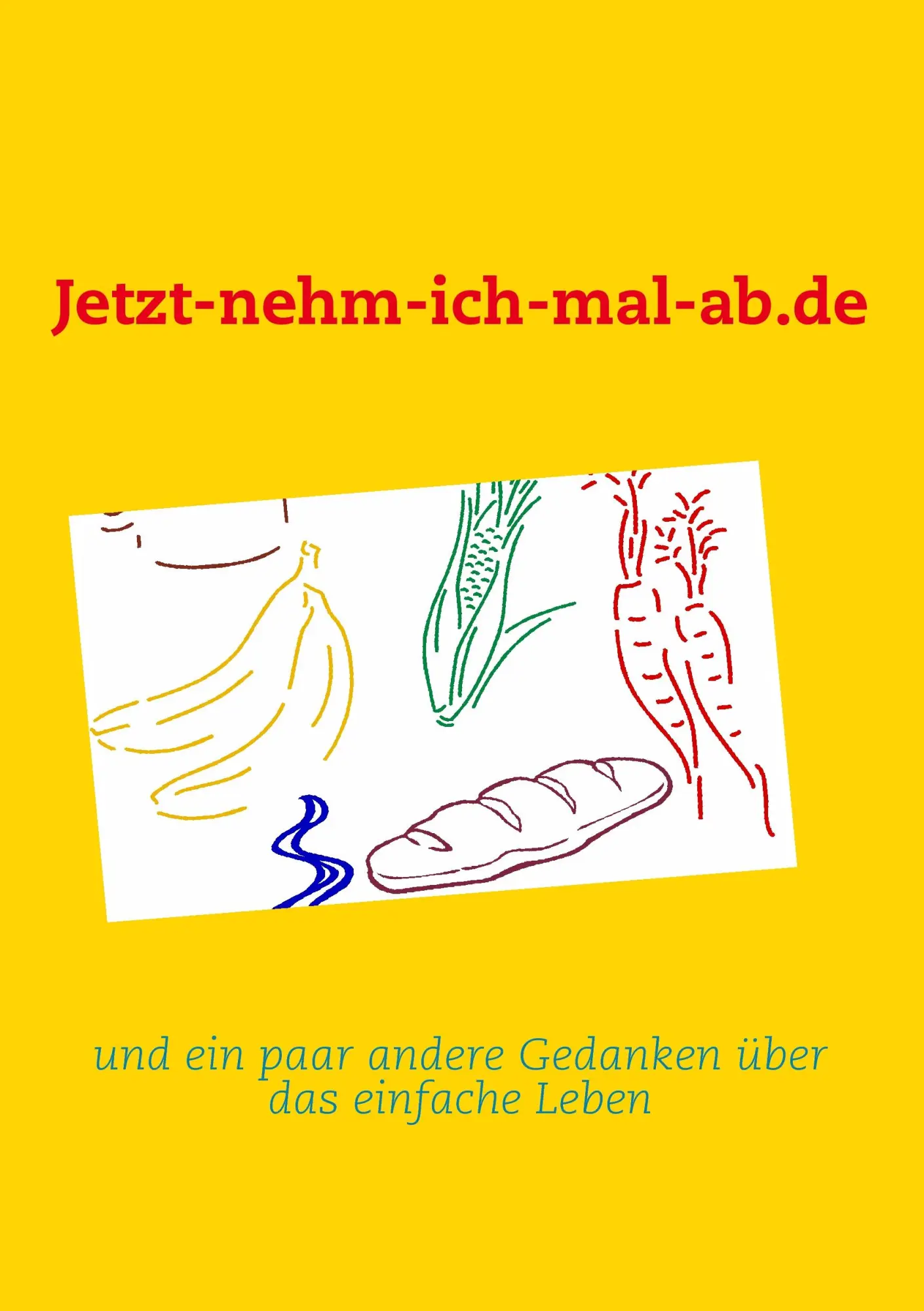 Cover: 9783837091212 | Jetzt-nehm-ich-mal-ab.de | Peter Steinbuck | Taschenbuch | 152 S.