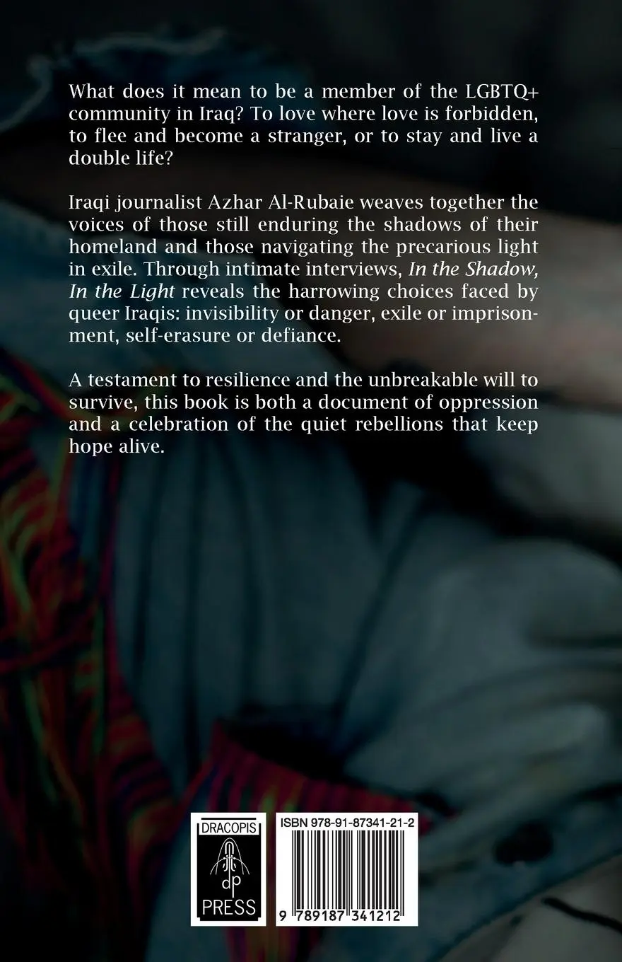 Rückseite: 9789187341212 | In the Shadow, in the Light; Interviews with the Iraqi LGBTQ+...