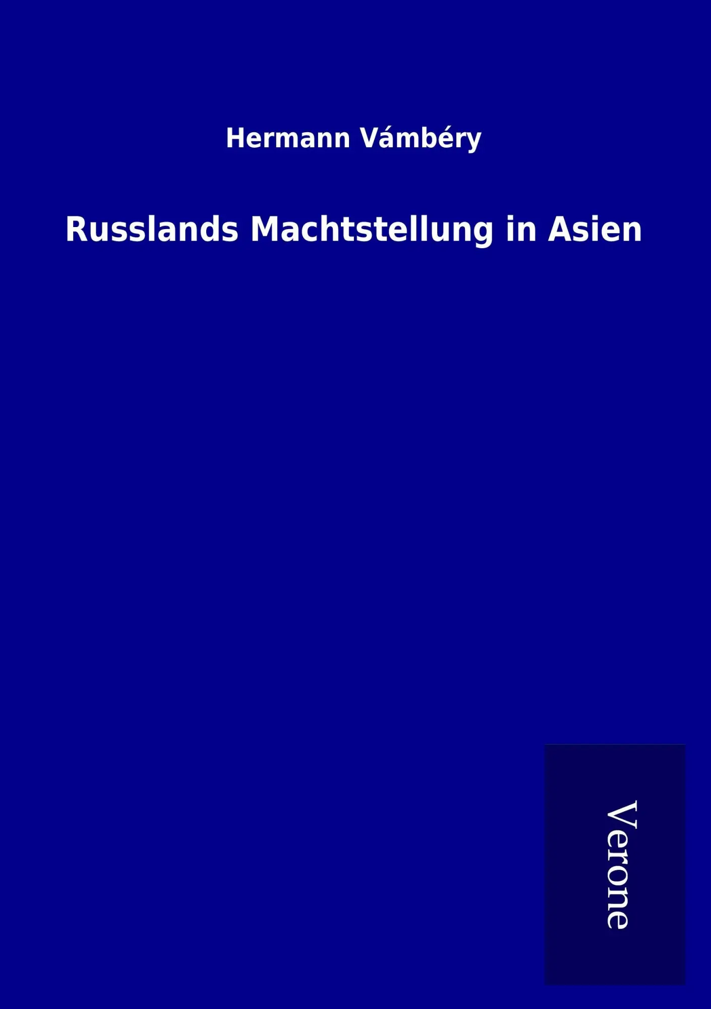 Cover: 9789925051212 | Russlands Machtstellung in Asien | Hermann Vámbéry | Taschenbuch