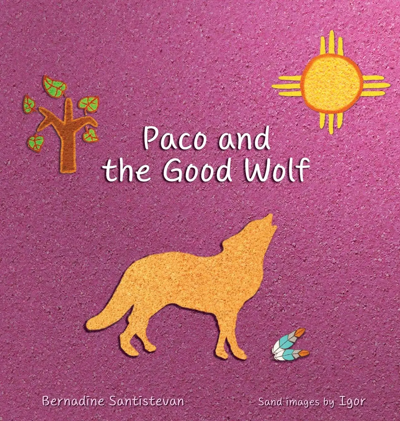 Cover: 9798989291212 | Paco and the Good Wolf | Bernadine Santistevan | Buch | Englisch