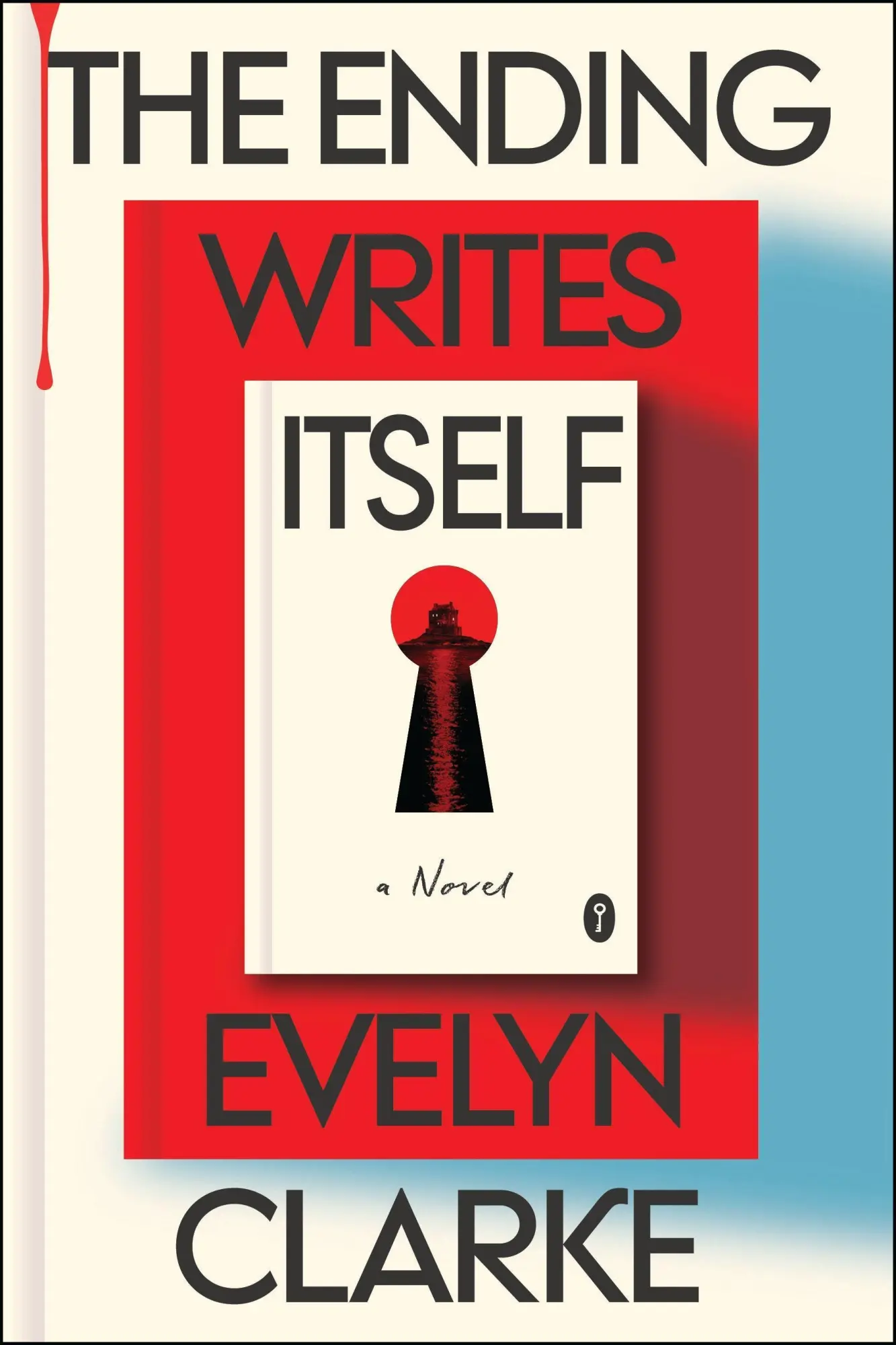 Cover: 9780063481312 | The Ending Writes Itself | A Novel | Evelyn Clarke | Taschenbuch