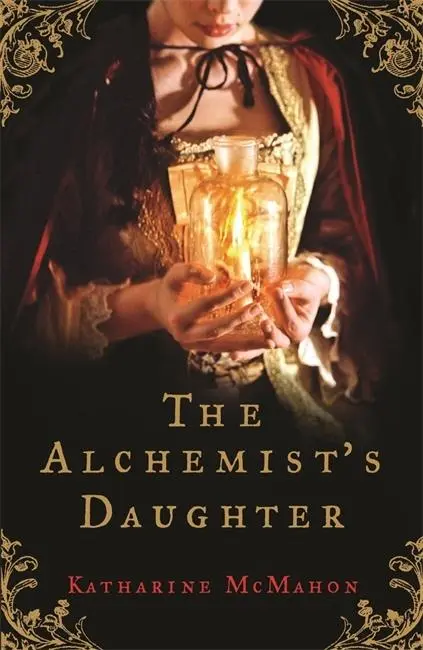 Cover: 9780753821312 | The Alchemist's Daughter | Katharine McMahon | Taschenbuch | Englisch