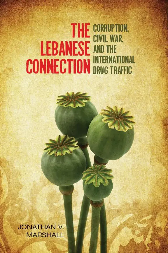 Cover: 9780804781312 | The Lebanese Connection | Jonathan Marshall | Buch | Englisch | 2012