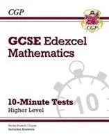 Cover: 9781789081312 | GCSE Maths Edexcel 10-Minute Tests - Higher (includes Answers): for...