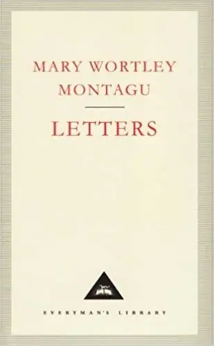 Cover: 9781857151312 | Letters | Mary Wortley Montagu | Buch | Englisch | 1992 | Everyman