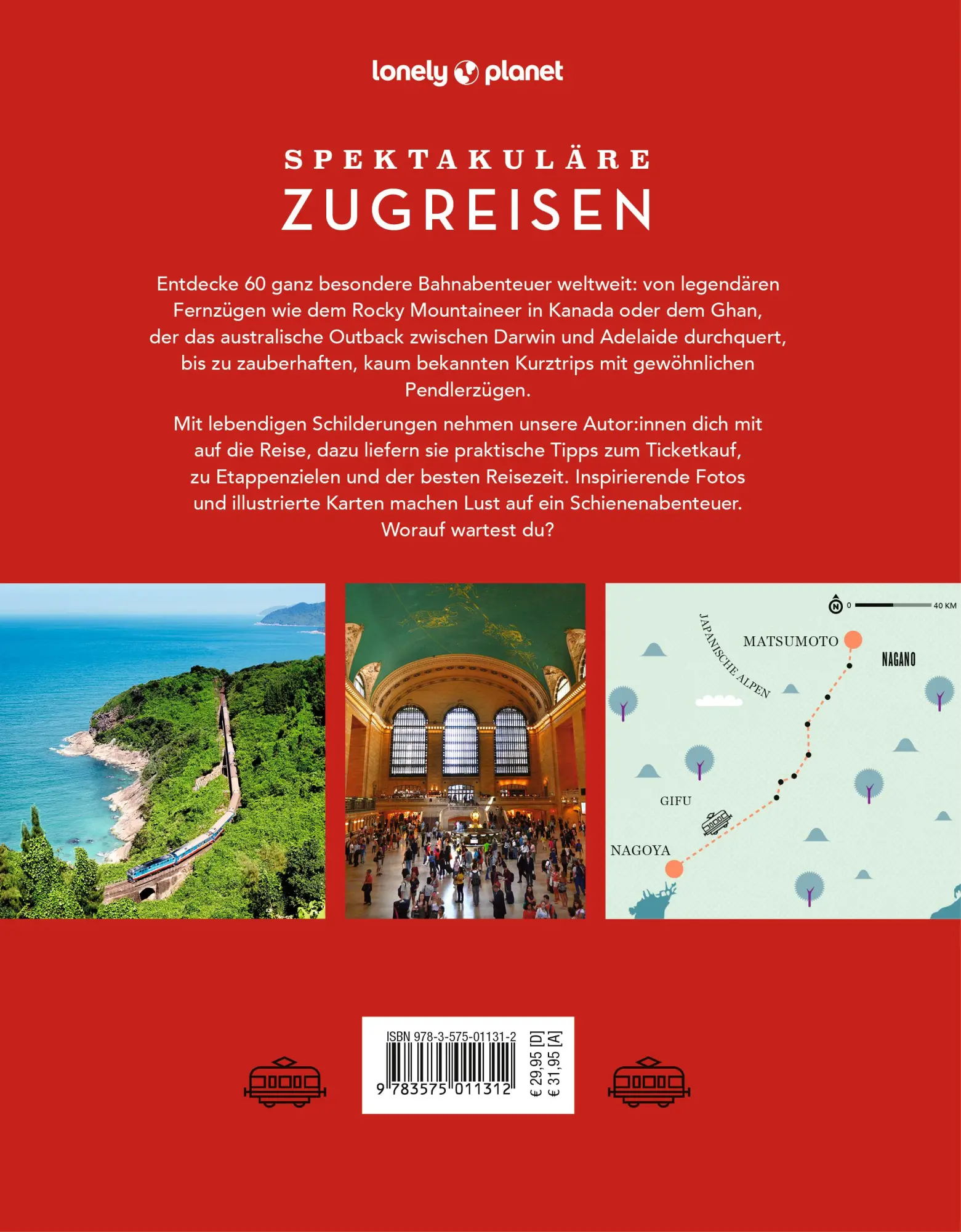 Rückseite: 9783575011312 | LONELY PLANET Bildband Spektakuläre Zugreisen | Lonely Planet Verlag
