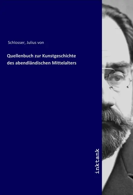 Cover: 9783747751312 | Quellenbuch zur Kunstgeschichte des abendlandischen Mittelalters