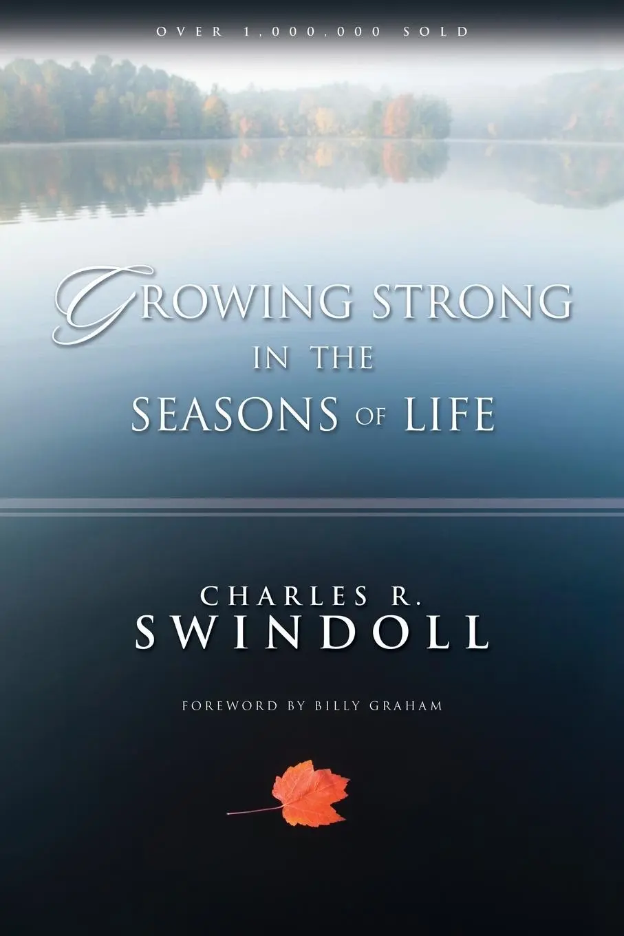 Cover: 9780310421412 | Growing Strong in the Seasons of Life | Charles R. Swindoll | Buch