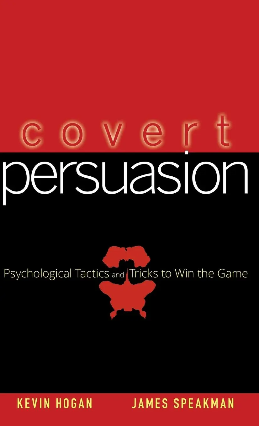 Cover: 9780470051412 | Covert Persuasion | Psychological Tactics and Tricks to Win the Game