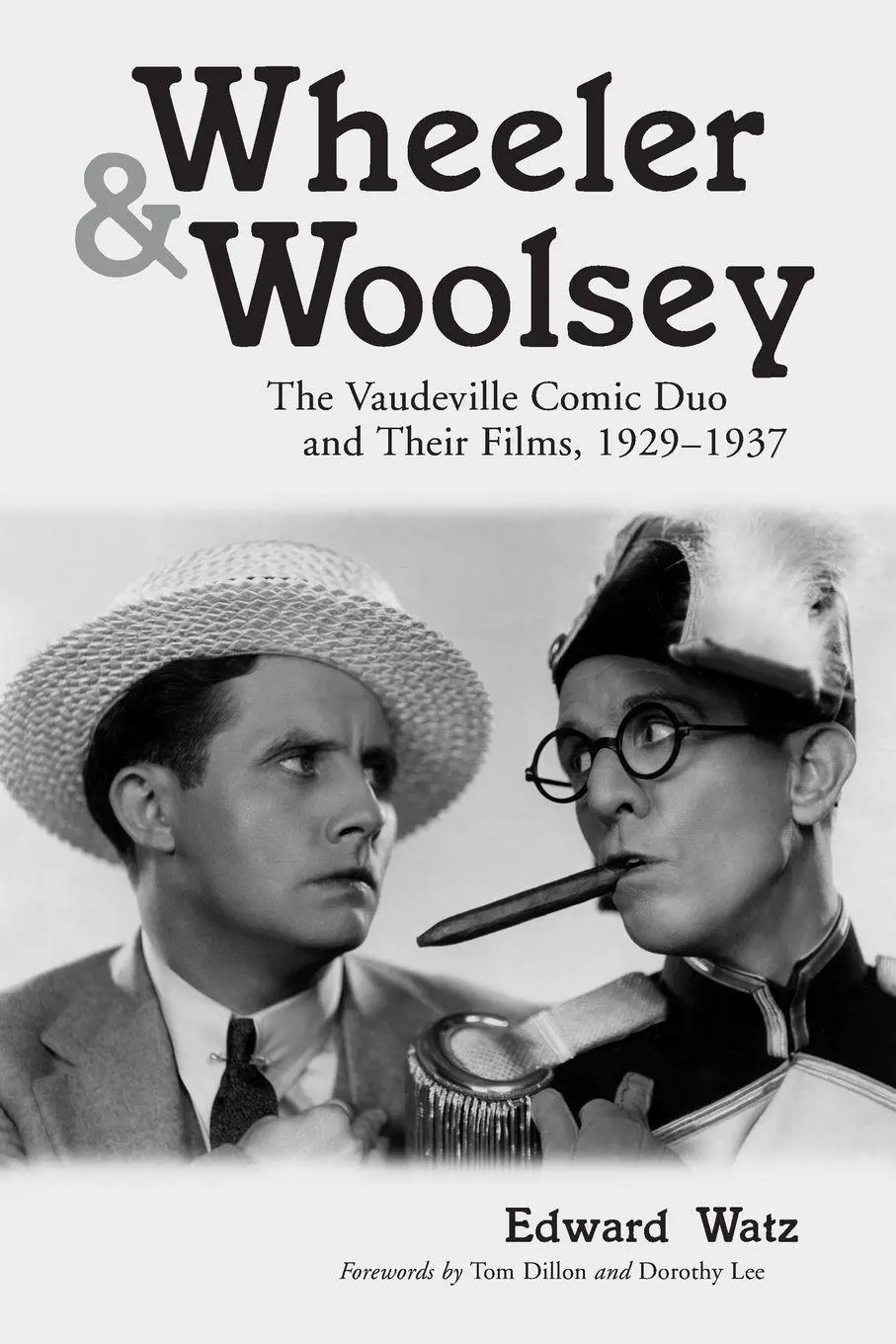 Cover: 9780786411412 | Wheeler &amp; Woolsey | Edward Watz | Taschenbuch | Englisch | 2001