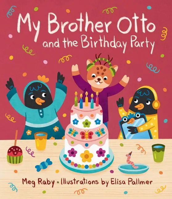 Cover: 9781423661412 | My Brother Otto and the Birthday Party | Meg Raby | Buch | Englisch