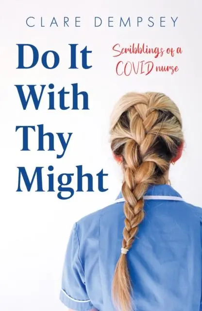 Cover: 9781836281412 | Do It With Thy Might | Clare Dempsey | Taschenbuch | Englisch | 2025
