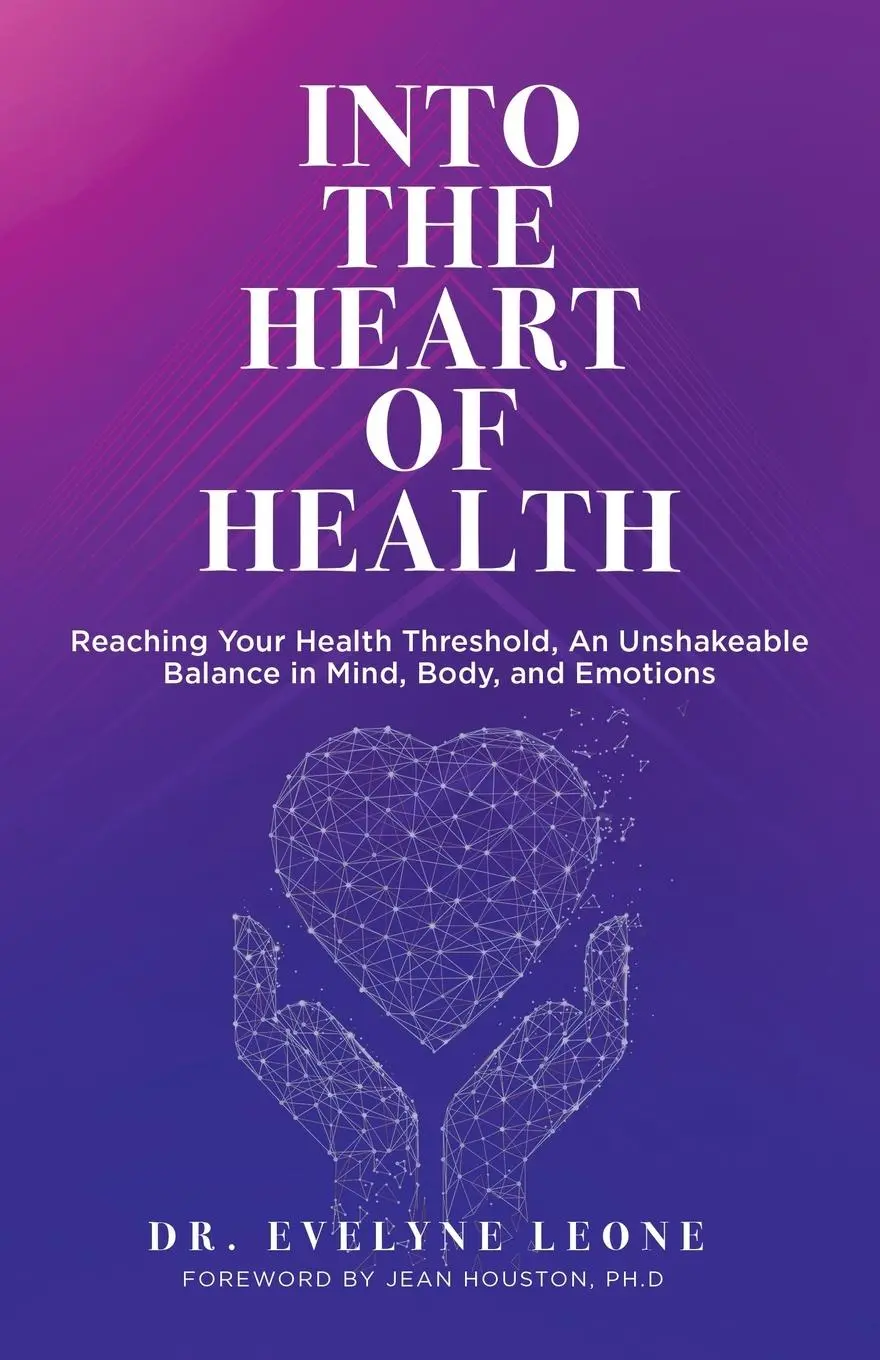 Cover: 9781982261412 | Into the Heart of Health | Evelyne Leone | Taschenbuch | Englisch