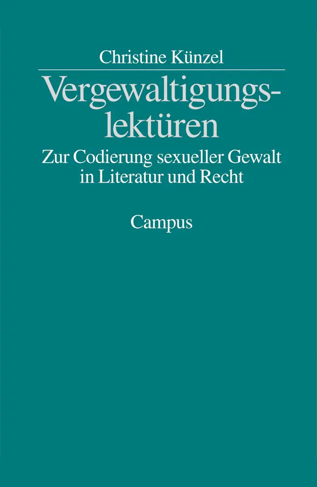 Cover: 9783593371412 | Vergewaltigungslektüren | Christine Künzel | Taschenbuch | 302 S.