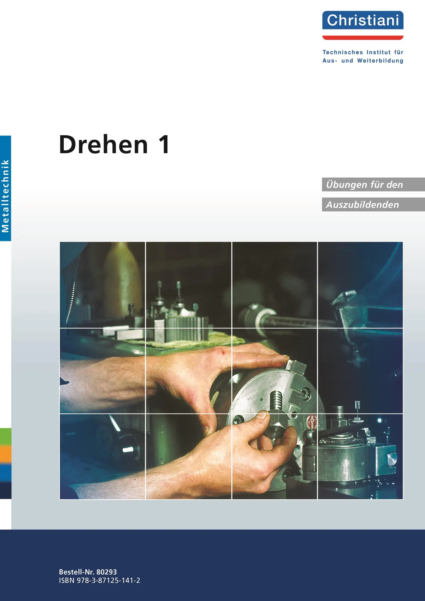 Cover: 9783871251412 | Drehen 1. Übungen für den Auszubildenden | Deutsch | 2001 | Christiani