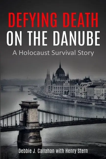 Cover: 9789493231412 | Defying Death on the Danube | A Holocaust Survival Story | Taschenbuch